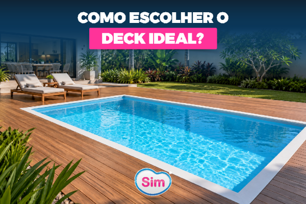 Como escolher o deck ideal?