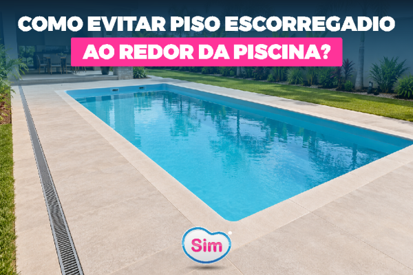 Como evitar piso escorregadio ao redor da piscina?