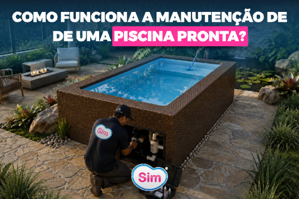 Como Funciona a Manutenção de uma Piscina Pronta?