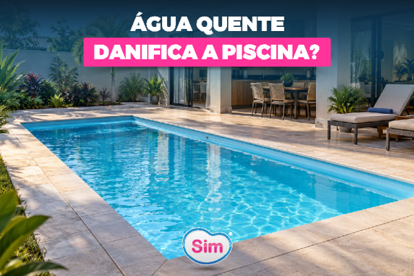 Água quente danifica a piscina?