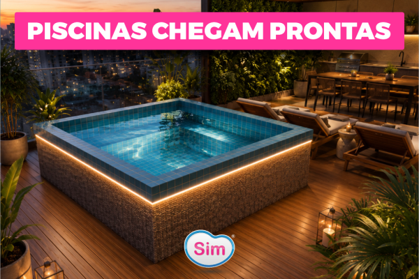 Linha Sim Piscinas Chega Pronta: Conheça a Piscina que Chega Pronta para Instalar