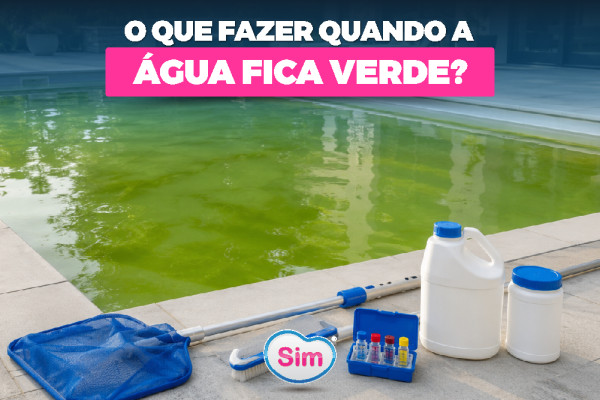 O Que Fazer Quando a Água da Piscina Fica Verde? Veja Como Resolver