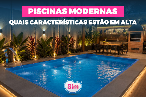 Piscinas Modernas: Quais Características Estão em Alta em 2026?