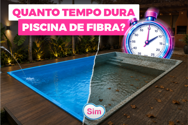 Quanto Tempo Dura uma Piscina de Fibra? Descubra a Vida Útil e Como Aumentá-la