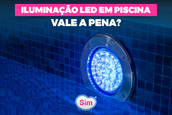 Vale a Pena Instalar Iluminação LED na Piscina? Conheça as Vantagens